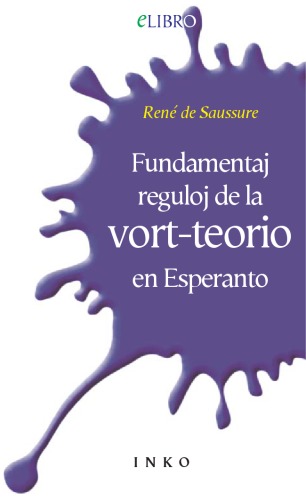 Fundamentaj Reguloj de la Vort-Teorio en Esperanto