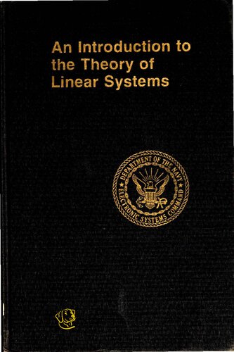 An Introduction to the Theory of Linear Systems