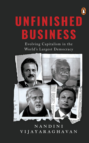 Unfinished Business: Evolving Capitalism in the World’s Largest Democracy