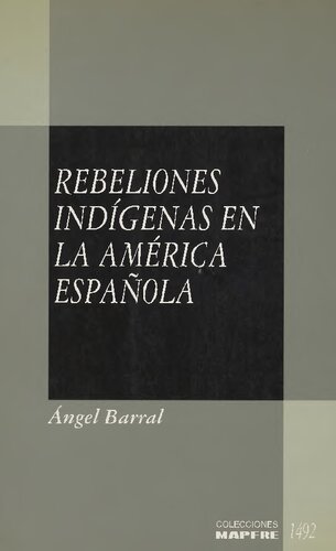 Rebeliones indígenas en la América española