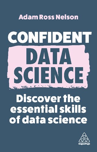 Confident Data Science(2023)[Nelson][9781398612334]