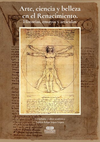 Prólogo y Capítulo 3 «Luca Pacioli y Leonardo da Vinci. Amistad, ciencia y belleza» del libro «Arte, ciencia y belleza en el Renacimiento. Historias, ensayos y artículos»