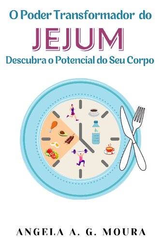 O poder transformador do jejum