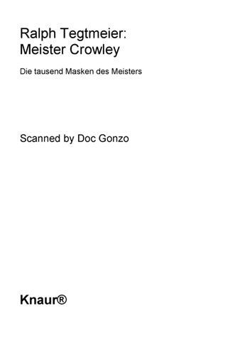 Meister Crowley : Die tausend Masken des Meisters