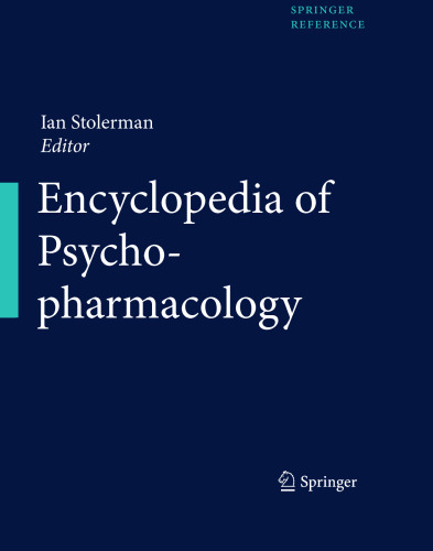 Encyclopedia of Psychopharmacology