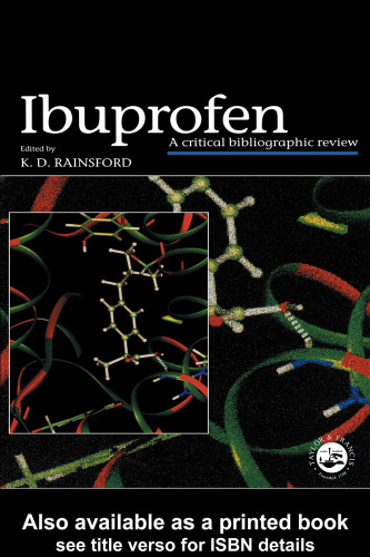 Ibuprofen: A Critical Bibliographic Revi (Taylor & Francis Series in Pharmaceutical Sciences)