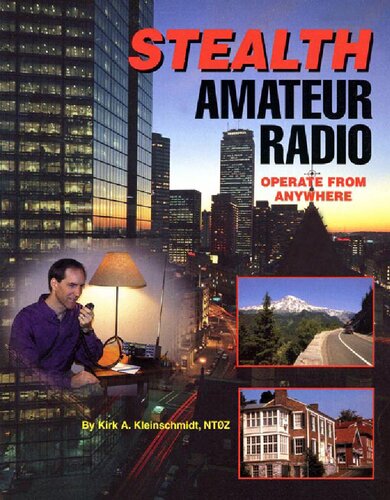 Stealth Amateur Radio: Operate From Anywhere