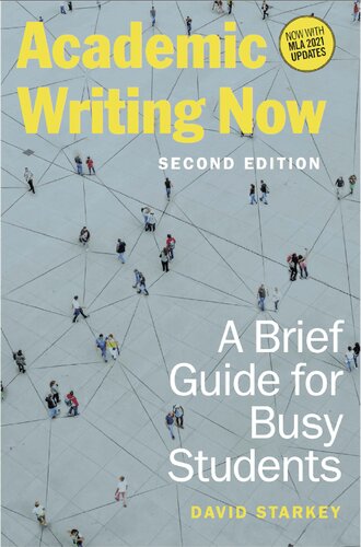 Academic Writing Now: A Brief Guide for Busy Students - Second Edition