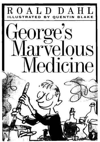 George's Marvellous Medicine