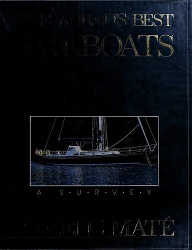 The World's Best Sailboats: A Survey