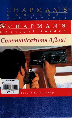 Chapman's Nautical Guides: Communications Afloat