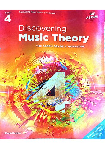 Discovering Music Theory, The ABRSM Grade 4 Workbook (Theory workbooks (ABRSM))