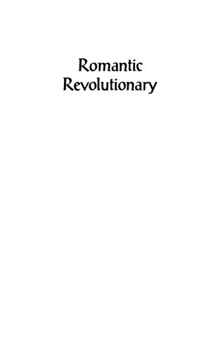 Romantic Revolutionary: A Biography of John Reed