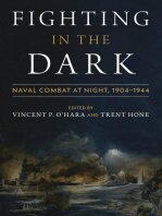 Fighting in the Dark Naval Combat at Night, 1904-1944