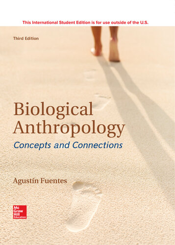 Biological Anthropology: Concepts and Connections 3e