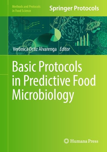 Basic Protocols in Predictive Food Microbiology (Methods and Protocols in Food Science)