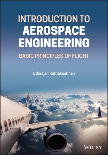Introduction to Aerospace Engineering: Basic Principles of Flight [Team-IRA]
