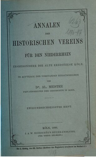 Annalen des Historischen Vereins für den Niederrhein, insbesondere die alte Erzdiözese Köln