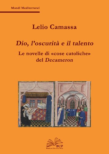 Dio, l’oscurità e il talento. Le novelle di «cose catoliche» del "Decameron"