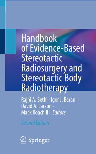 Handbook of Evidence-Based Stereotactic Radiosurgery and Stereotactic Body Radiotherapy