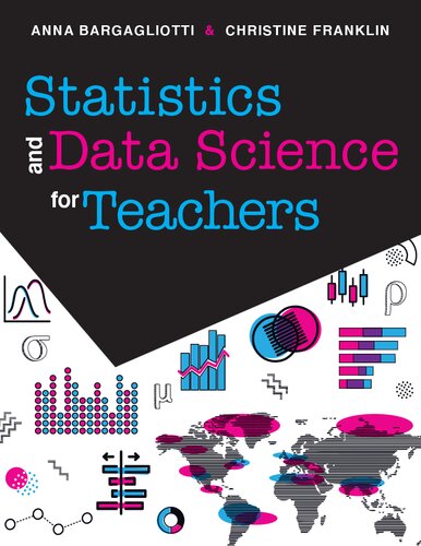 Statistics and Data Science for Teachers
