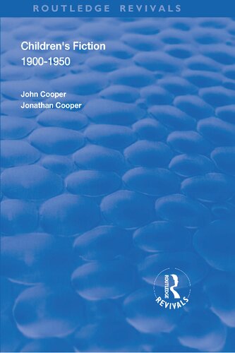 Children's Fiction 1900–1950