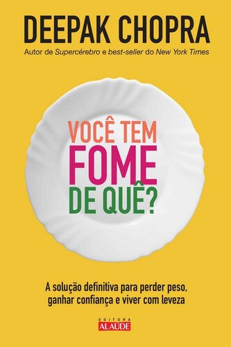Você tem Fome de Quê?