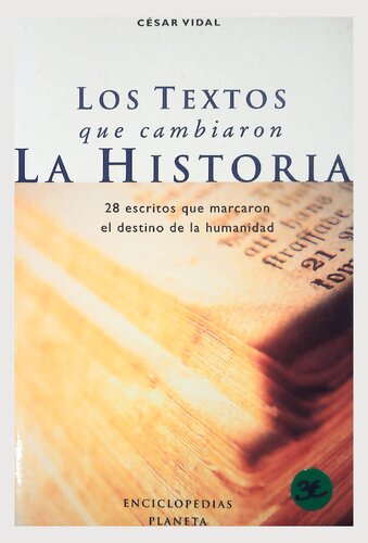 Los textos que cambiaron la historia