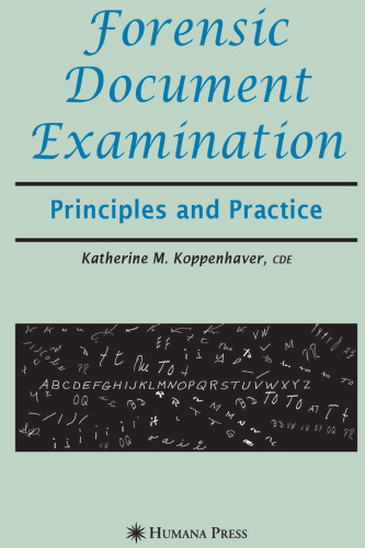 Forensic Document Examination: Principles and Practice