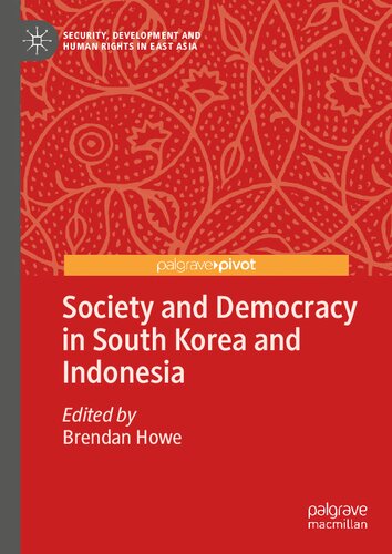 Society and Democracy in South Korea and Indonesia