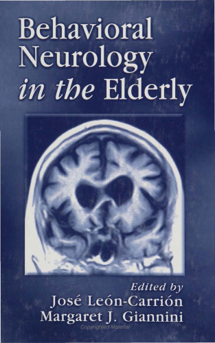 Behavioral Neurology in the Elderly