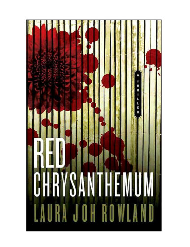 Red Chrysanthemum: A Thriller (Sano Ichiro Novels)