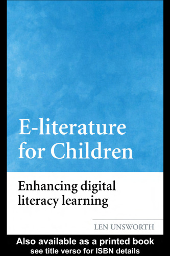 E-Literature for Children: Enhancing Digital Literacy Learning