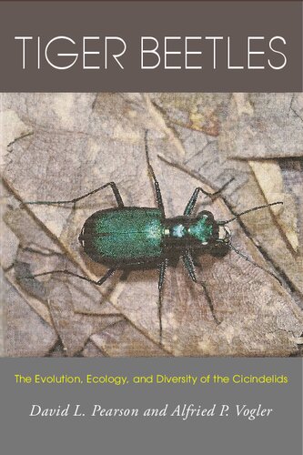 Tiger beetles. The evolution, ecology, and diversity of the Cicindelids