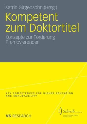 Kompetent zum Doktortitel: Konzepte zur Forderung Promovierender