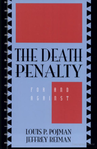 The Death Penalty: For and Against