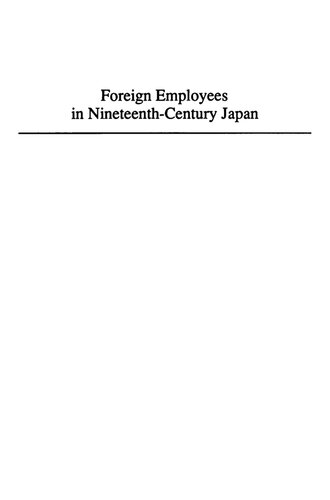 Foreign Employees In Nineteenth Century Japan