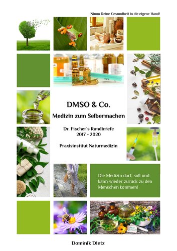 DMSO Co. Medizin zum Selbermachen