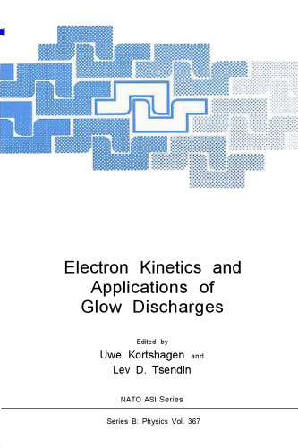 Electron Kinetics and Applications of Glow Discharges (NATO Science Series: B:)