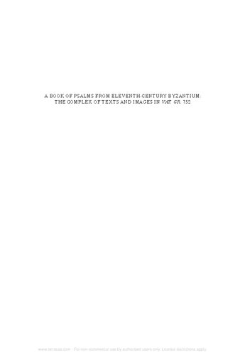 A book of Psalms from eleventh-century Byzantium. The complex of texts and images in Vat. gr. 752. Ediz. illustrata