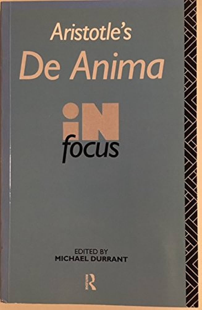 Aristotle's De Anima in Focus