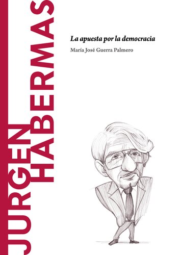 Habermas. La apuesta por la democracia