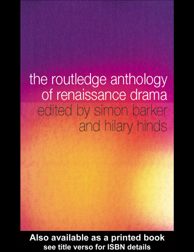 Routledge Anthology of Renaissance Drama