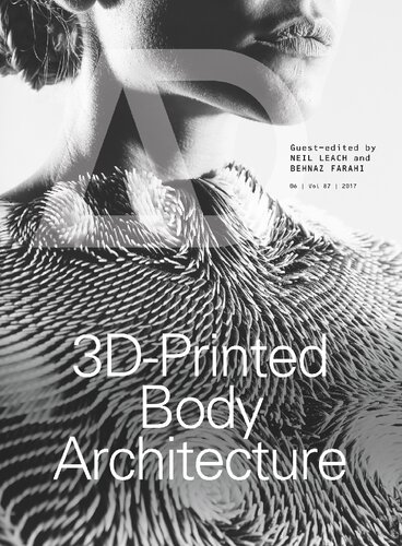 3D-Printed Body Architecture (Architectural Design)