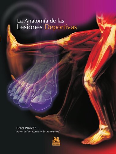 La anatomía de las lesiones deportivas