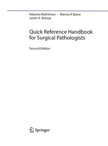 Quick Reference Handbook for Surgical Pathologists by Rekhtman, Natasha, Bishop, Justin A. 2011 Edition (11/3/2011)
