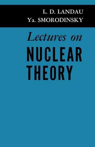 Lectures on Nuclear Theory