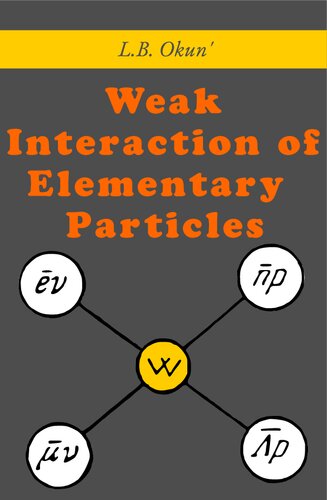 Weak Interaction of Elementary Particles