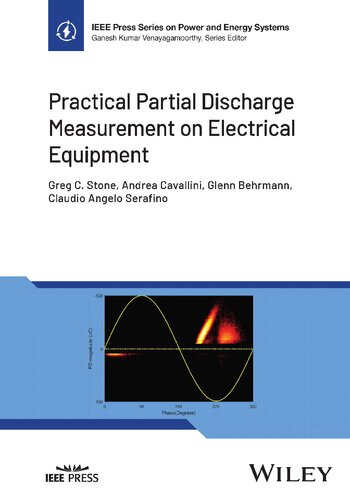 Practical Partial Discharge Measurement on Electrical Equipment
