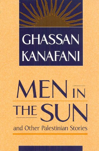 Men in the Sun and Other Palestinian Stories